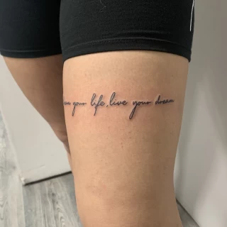 script on leg - Script Quote Tattoo - Black Hat Tattoo Dublin - The Black Hat Tattoo